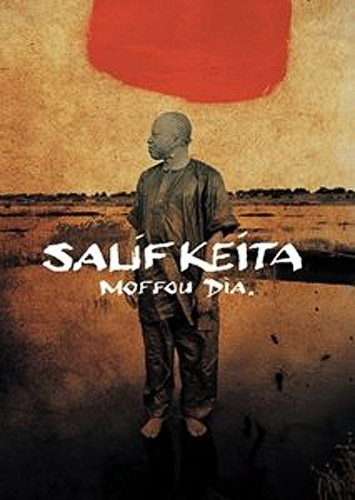 Salif Keita - Moffou Dia [2005 ., World/Folk/Afro-Pop, DVDRip]